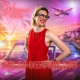 Ab in den Urlaub - Johanna Giese