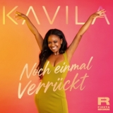 Noch einmal verrückt - KAVILA