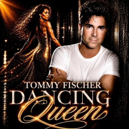 Dancing Queen - Tommy Fischer