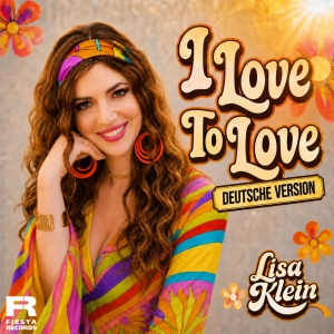 I Love To Love - Lisa Klein