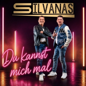 Du kannst mich mal - Silvanas