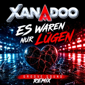 Es waren nur Lügen - XANADOO