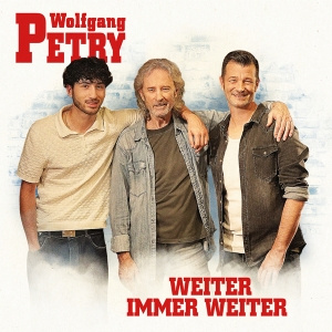 Weiter immer weiter - Wolfgang Petry