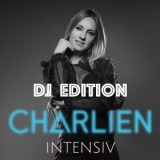 Intensiv (Dance Mix) - Charlien