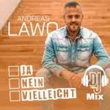 Ja - Nein - vielleicht (DJ Mix) - Andreas Lawo