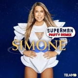 Superman (Party Remix) - Simone