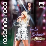 Festa Italiana (DJ Bonzay Remix) - Rosanna Rocci