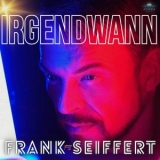 Irgendwann (Fox-Version) - Frank Seiffert