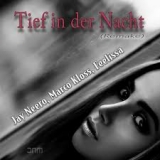 Tief in der Nacht (Jay Neero Mix) - Jay Neero, Marco Kloss & FeeLissa