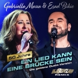 Ein Lied kann eine Brücke Sein (DJ Bonzay Remix) - Gabriella Massa