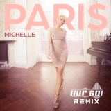 Paris (Nur So! Remix) - Michelle