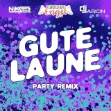 Gute Laune (Party Remix) - Gro&szlig;stadtEngel, Nikster & Dj Aaron