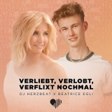 Verliebt, verlobt, verflixt nochmal (Remix) - DJ Herzbeat & Beatrice Egli