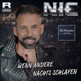 Wenn andere nachts schlafen (DJ-Foxmix) - NIC