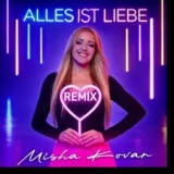 Alles ist Liebe (Remix)  - Misha Kovar