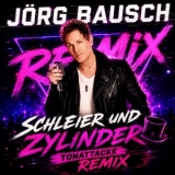 Schleier und Zylinder (Tonattacke Remix) - J&ouml;rg Bausch
