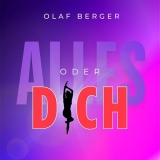 Alles oder dich (Discofox Version) - Olaf Berger