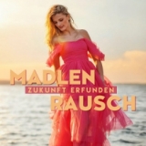 Zukunft erfunden (Future Mix) - Madlen Rausch