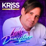 Sie ist die Lady auf dem Dancefloor (Dancefloor Remix) - KRiSS