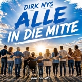 Alle in die Mitte (Diny Fox-Mix) - Dirk Nys
