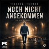 Noch nicht angekommen (Once&Twice! Remix) - Steffen J&uuml;rgens