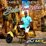 Bella Fantastica (finalmusic DJ Mix) - Chris Elbers